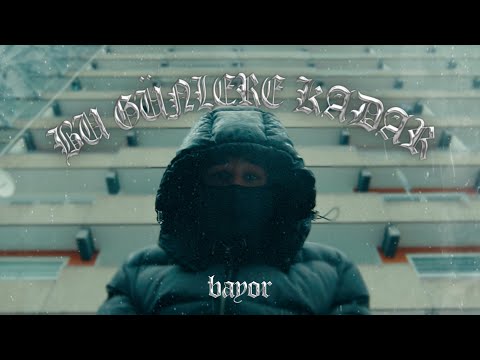 BAYOR - Bu günlere kadar [official Video]