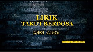 Download lagu TAKUT BERDOSA - BUDI ARSA ][ cover by. eva pratiwi ][ lirik ] mp3