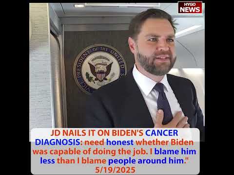 JD ON BIDEN'S CANCER DIAGNOSIS: I blame people around him; Trump & Putin just called for 2 hours
