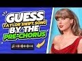 GUESS TAYLOR SWIFT SONG BY PRE CHORUS PART How Many You Can Guess ‍ ️