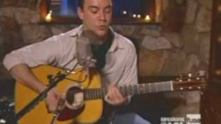 Dave Matthews - AOL Sessions - Crush