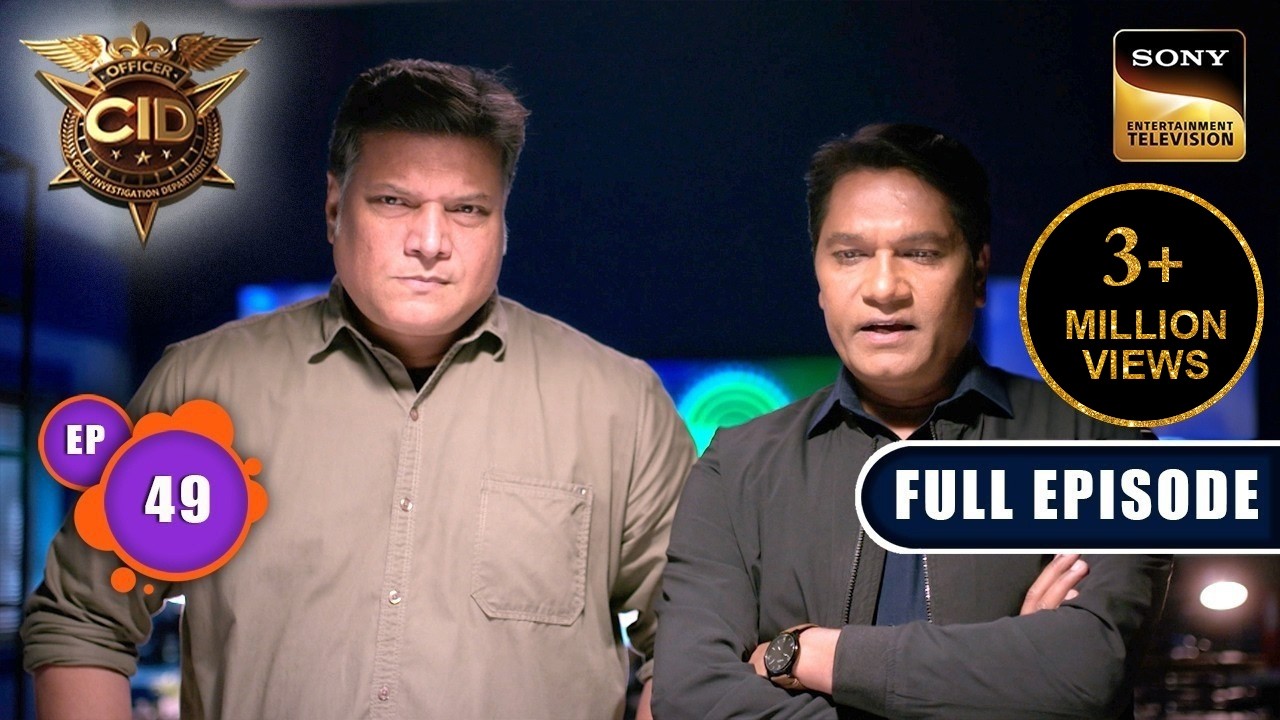 क्या ACP Pradyuman ने किया Team CID को Trick? | CID Season 2 | Full Episode | Ep 49