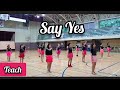 Say Yes Line Dance TEACH Count Step 설명