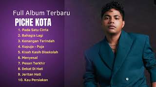 Download lagu Piche Kota - Pada Satu Cinta (Full Album) mp3