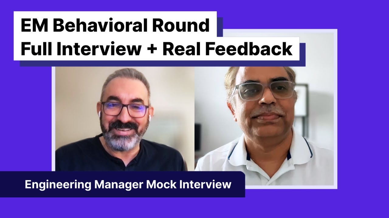 Engineering Manager Mock Interview | Behavioral Round