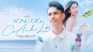 Sóng gió có anh lo