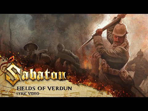 SABATON - Fields of Verdun (Official Lyric Video)