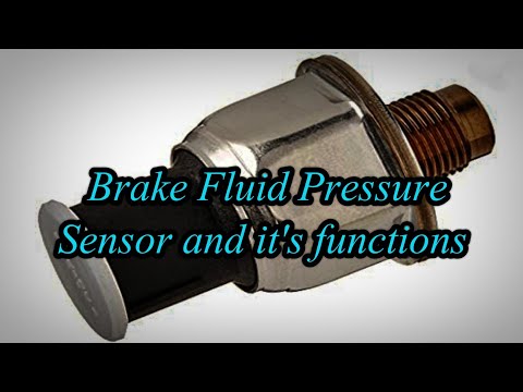 Brake Fluid Pressure Sensor and it's functions