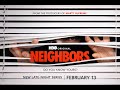 Neighbors ｜ Official Trailer ｜ HBO
