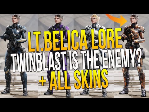 PARAGON LT.BELICA LORE & ALL LT. BELICA SKINS! "TWINBLAST IS THE ENEMY? MASTER LT.BELICA SKIN!"