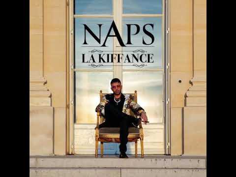 Naps - La kiffance ( son officiel )
