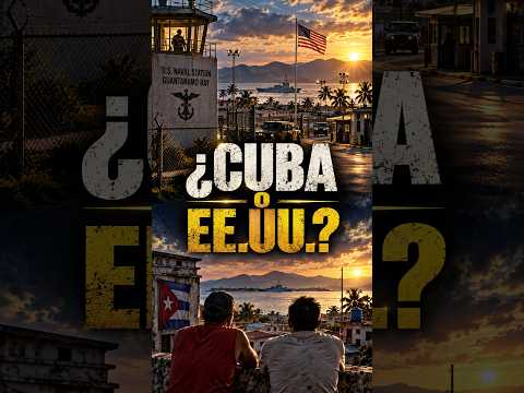 ¿CUBA O EE.UU.? EL TERRITORIO QUE SIGUE BAJO CONTROL ESTADOUNIDENSE