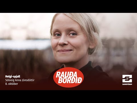 Helgi-spjall við Sólveigu Önnu