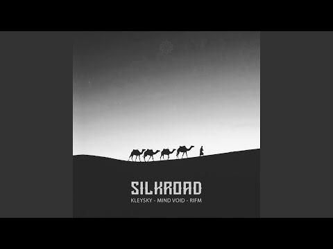 Silkroad (Original Mix)