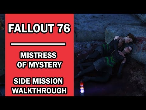 Fallout 76 - Side Mission Walkthrought - Mistress of Mystery - Order of Mysteries Quests