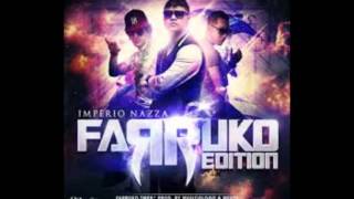 Farruko - Hacerte El Amor (ft. J Alvarez) (Imperio Nazza: Farruko Edition)