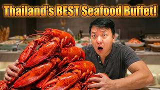 INSIDE Thailand's MOST FAMOUS All You Can Eat SEAFOOD BUFFET!