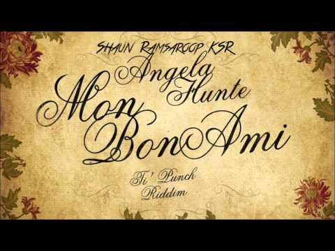 Angela Hunte - Mon Bon Ami - Ti' Punch Riddim - 2016 Soca