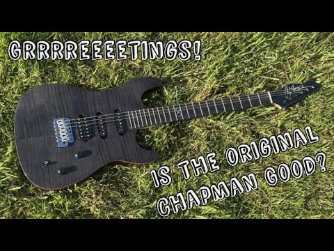 Original Chapman ML1 Review - Were the OG Chapman Guitars Any Good?