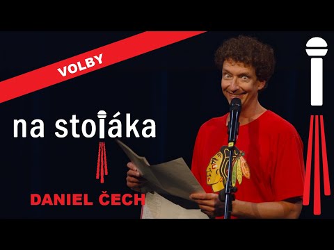 Na Stojáka - Daniel Čech - Volby