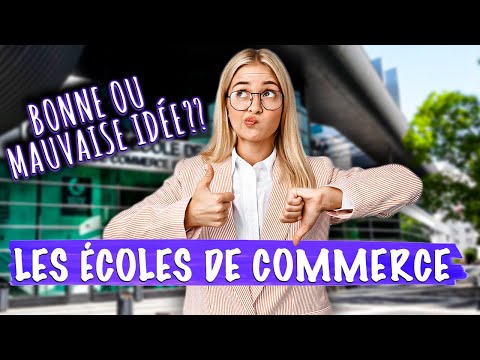 Les 10 raisons d'intégrer une ÉCOLE DE COMMERCE