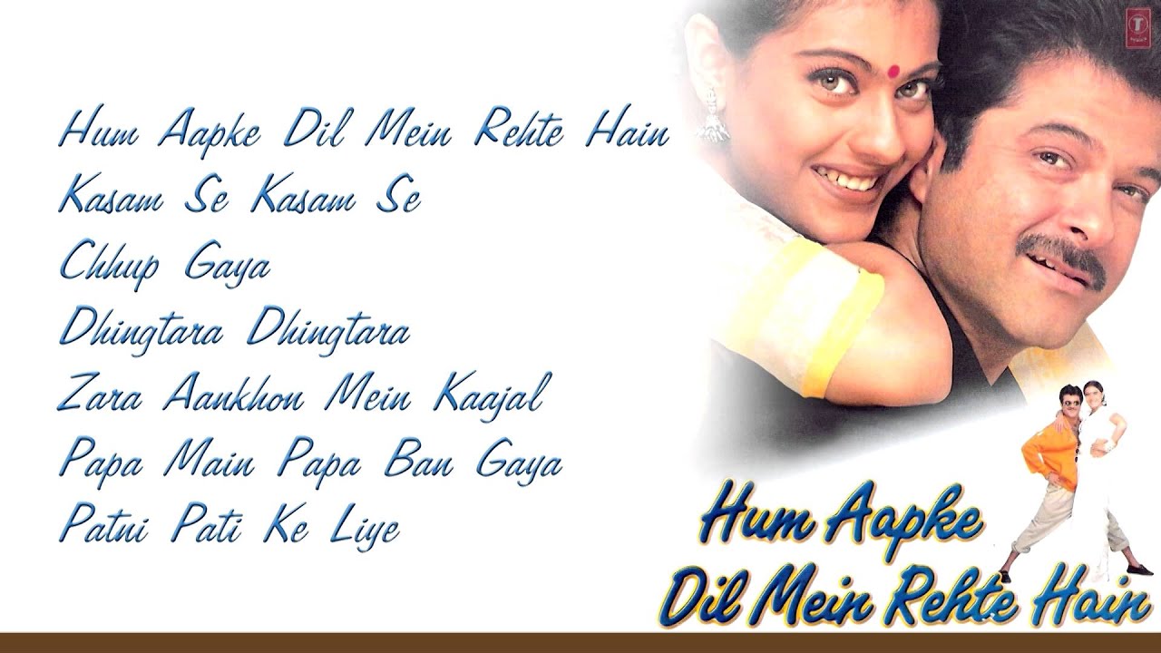 Hum Aapke Dil Mein Rehte Hain (Title) Lyrics  | Hum Aapke Dil Mein Rehte Hain | Anil Kapoor, Kajol | Anuradha Paudwal, Kumar Sanu | Anu Malik