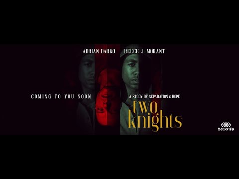 Two Knights - MARDVIEW Productions - Official Trailer