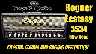 Video thumbnail for Bogner Ecstasy 3534 50w Amp Head - Crystal Cleans & RAGING DISTORTION !!!!! by Incognito Guitars