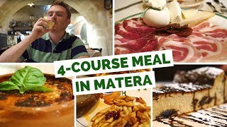 Italian Cuisine - Eating a 4 course meal in Matera, Italy