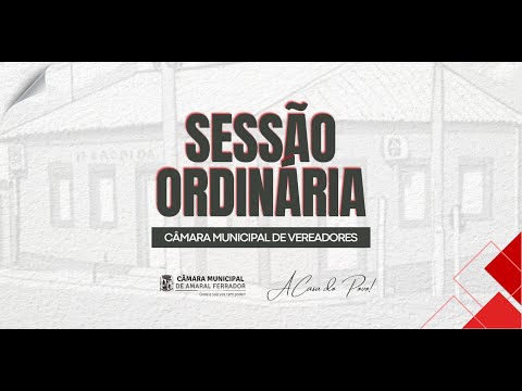 Sessão Ordinária da Câmara de Vereadores de Amaral Ferrador/RS