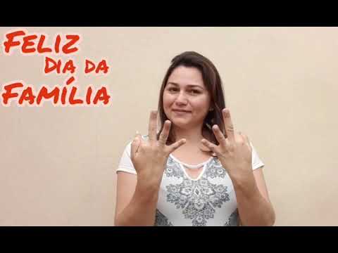 Feliz dia da Família : Em Libras