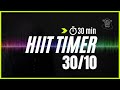 My Prefered Interval Timer For Upper Body 30 Sec On 10 Sec Off With Music Mix 67