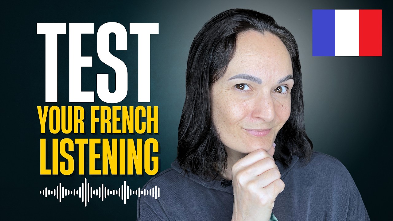Struggling to Understand Spoken French? Take This Listening Test!