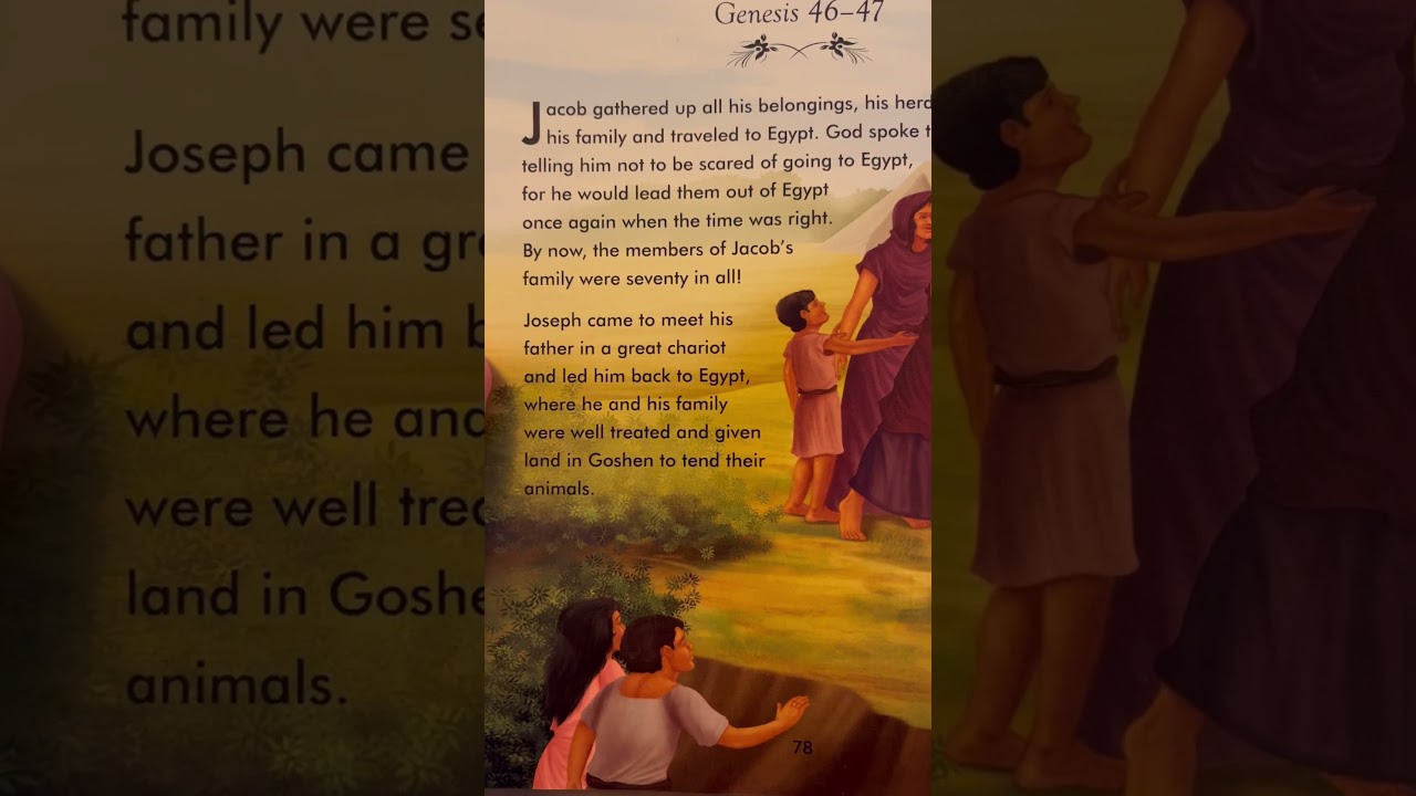 Genesis 46-47 - Moving To Egypt - The Complete Illustrated Children’s Bible #genesis46 #genesis47