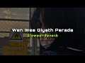 Wen Wee Giyath Perada Slowed Reverb Ruwan Hettiarachchi SlowMo LK