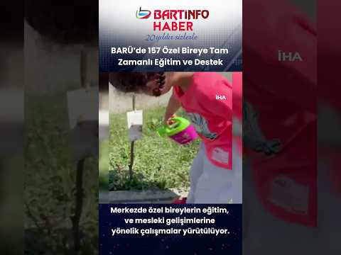 ♿️💙 Bartın Üniversitesi Engelsiz Yaşam Alanı’nda 157 özel bireye destek!