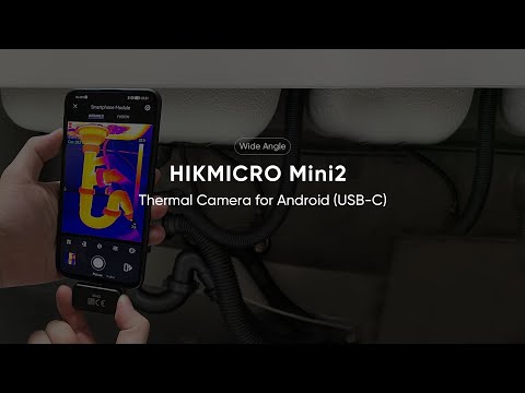 Introducing HIKMICRO MINI2 for Android