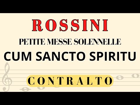 Rossini - CUM SANCTO - Petite Messe, alto part