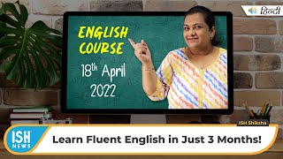 Learn Fluent English in Just 3 Months!