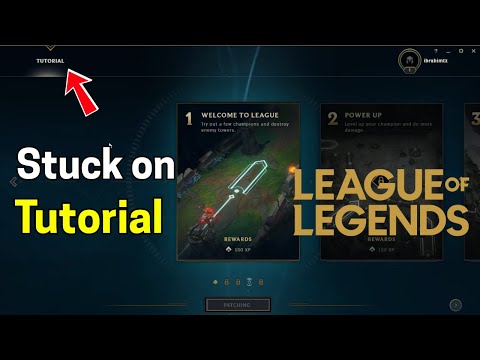 Fix League of Legends stuck on tutorial patching screen