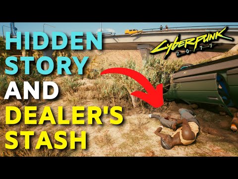 Hidden Story and Dealer's Stash in Cyberpunk 2077! (Guide & Location)