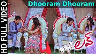 100 % Love Movie  Dhooram Dhooram Video Song  Naga