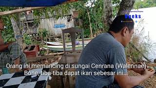 preview picture of video 'Memancing di Sungai Cenrana, Orang Ini Dapat Ikan Sebesar Ini...'
