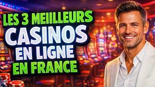 🔥 TOP 3 CASINOS EN LIGNE FRANCE 👑 MEILLEUR CASINO EN LIGNE FRANCAIS 👀