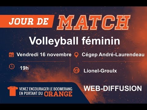 Volleyball féminin D1 - RSEQ - Lionel-Groulx vs André-Laurendeau