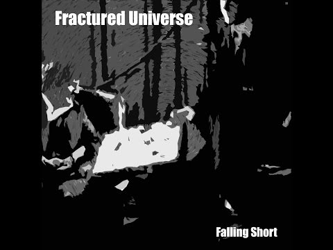 Fractured Universe - Attractive Anchors