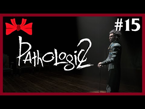 Pathologic 2 | The Enlightening (15) - Blind Let's Play [Gameplay] [Playthrough]