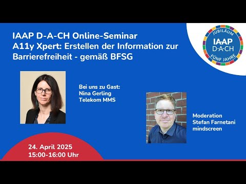 IAAP D A CH Online Seminar A11y Xpert Erstellen der Information zur Barrierefreiheit