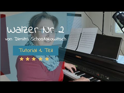 Tutorial, Walzer Nr 2, Seite 1, D.Schostakowitsch,