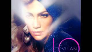 J-Lo - Villain